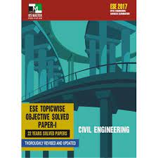 Civil Engineering - ESE Topicwise Objective Solved Paper